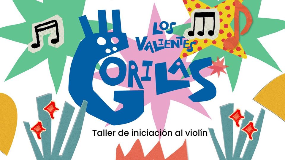 Los valientes gorilas: taller de iniciación al violín