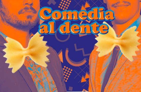 Comedia Al Dente