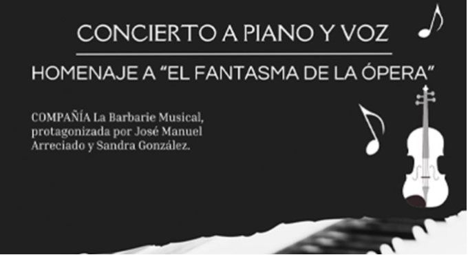 El Fantasma de la Ópera - Concierto a Piano y Voz