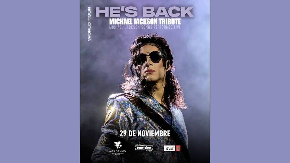 He’s Back - M Jackson Tribute