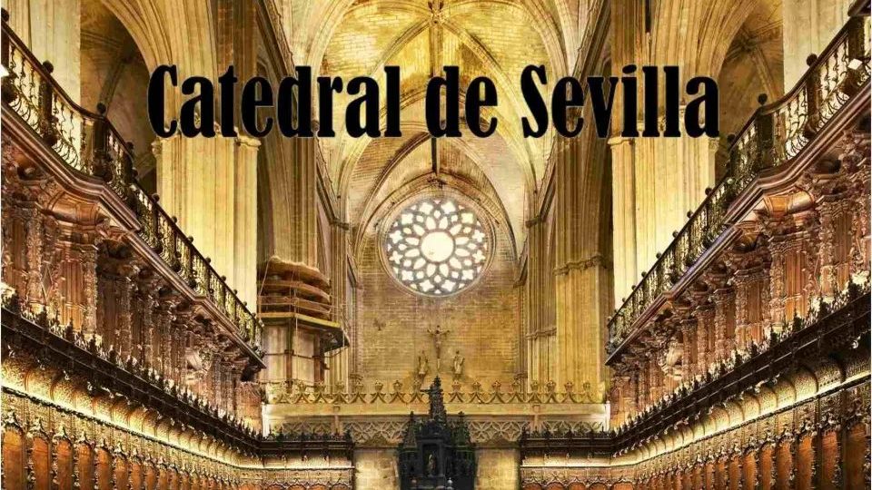 Catedral de Sevilla: visita guiada