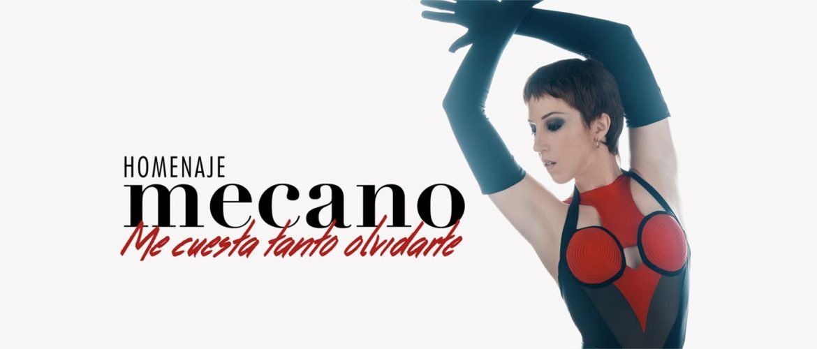 Homenaje a Mecano – Me cuesta tanto olvidarte