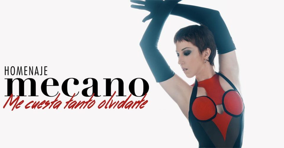 Homenaje a Mecano – Me cuesta tanto olvidarte