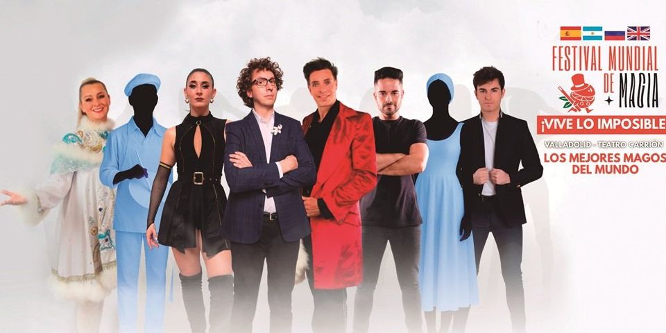 Festival Mundial de Magia - ¡Vive lo Imposible!