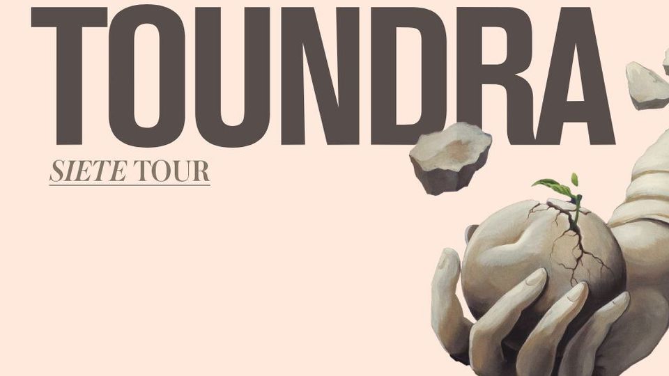 Toundra en Sevilla