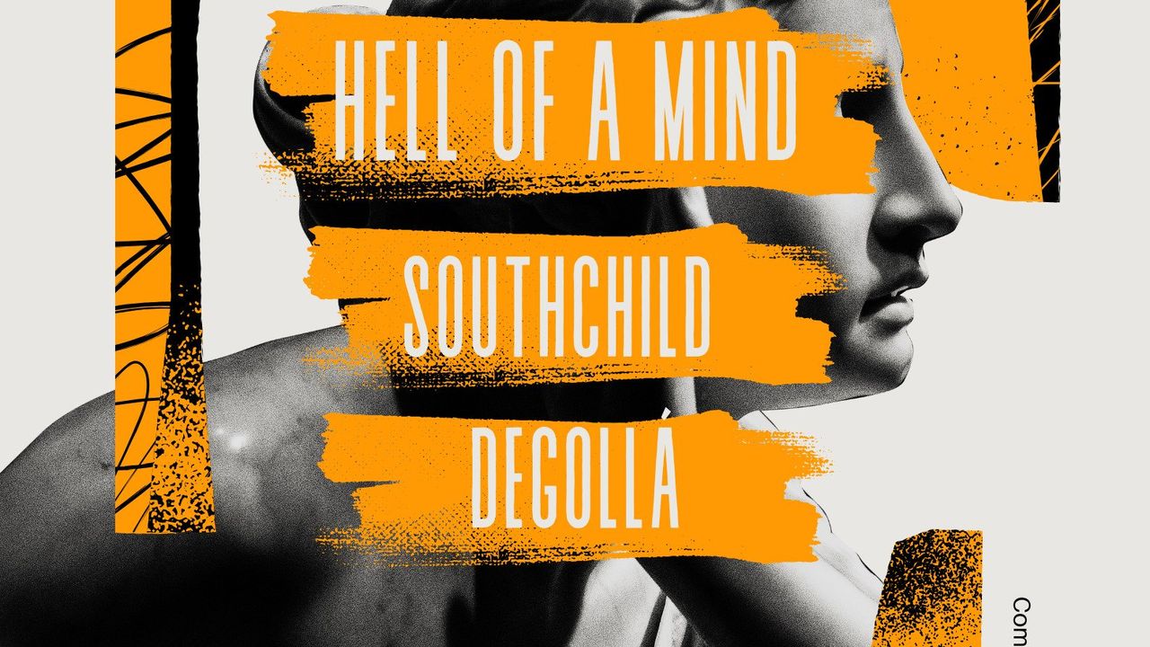 Hell Of A Mind + Southchild + Degollá