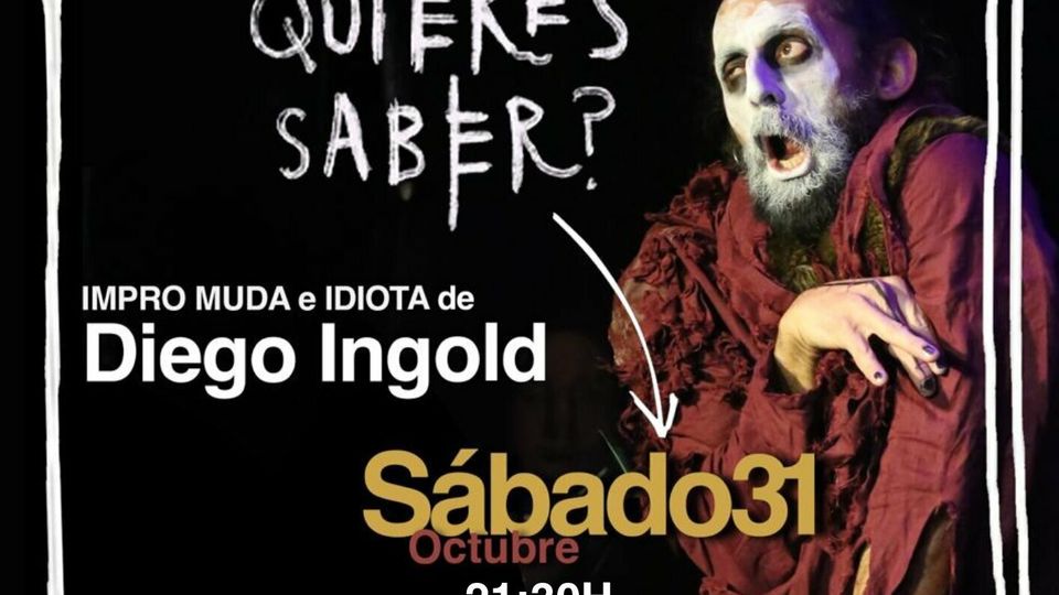 ¿Qué quieres saber? de Diego Ingold - Sevilla - Improductivos Teatro