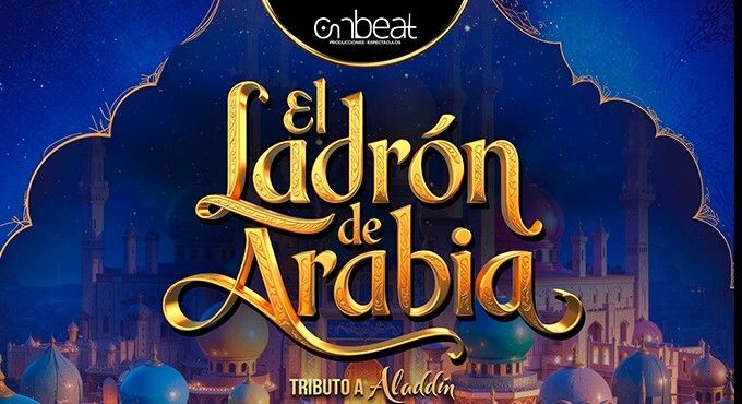 El Ladrón de Arabia - Tributo a Aladdin